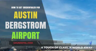 Credentialing Guide: Accessing Austin Bergstrom Airport for Professionals