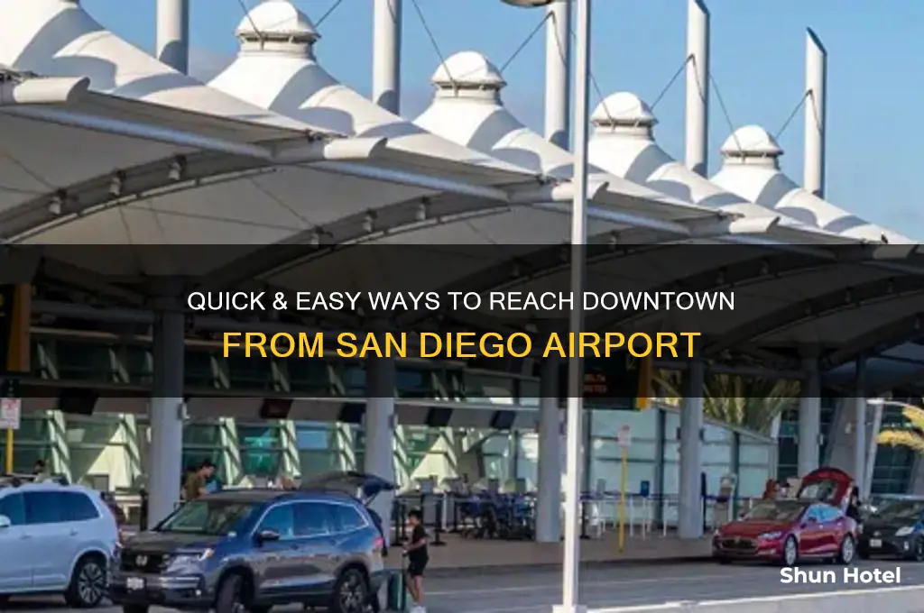 how to get downtown from san diego airport