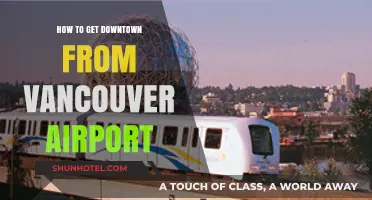 Quick & Easy Ways to Reach Downtown Vancouver from YVR