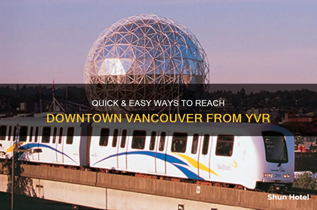 how to get downtown from vancouver airport