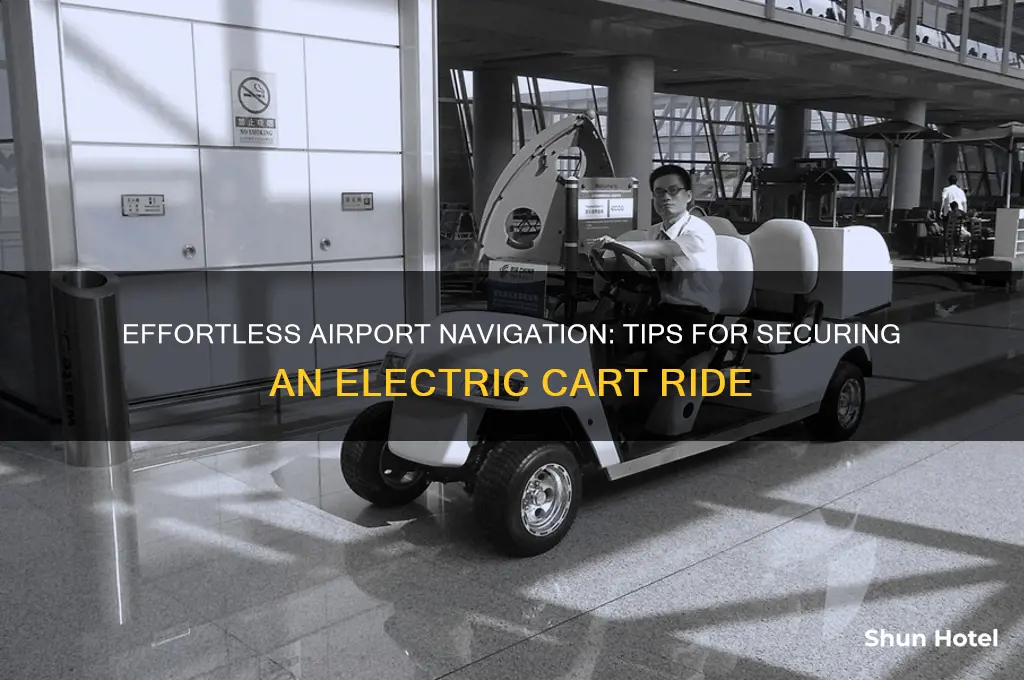 how to get electric cart ride airport