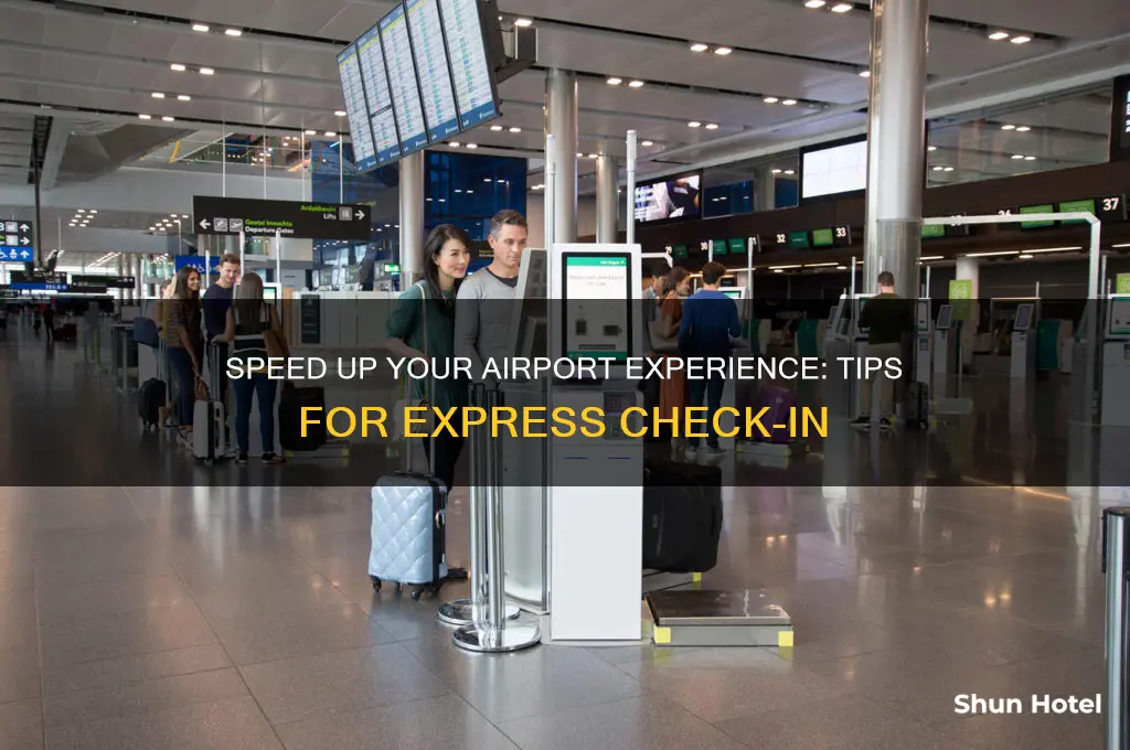 how to get express check in at airport