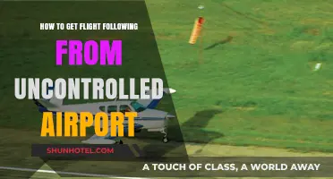 Flight Following from Uncontrolled Airports: A Step-by-Step Guide