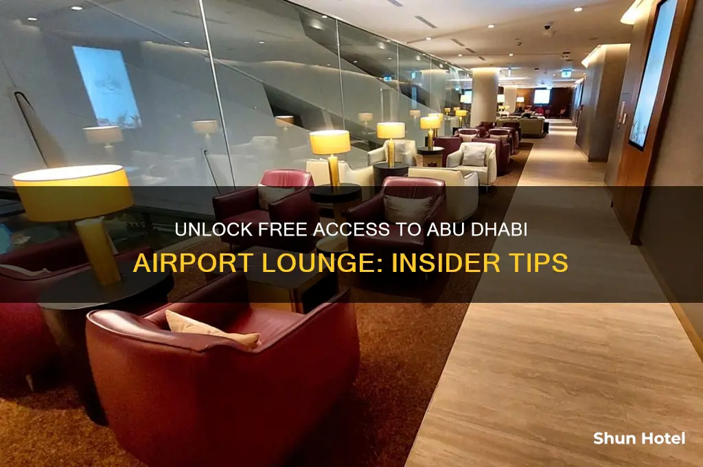 how to get free access to abu dhabi airport lounge