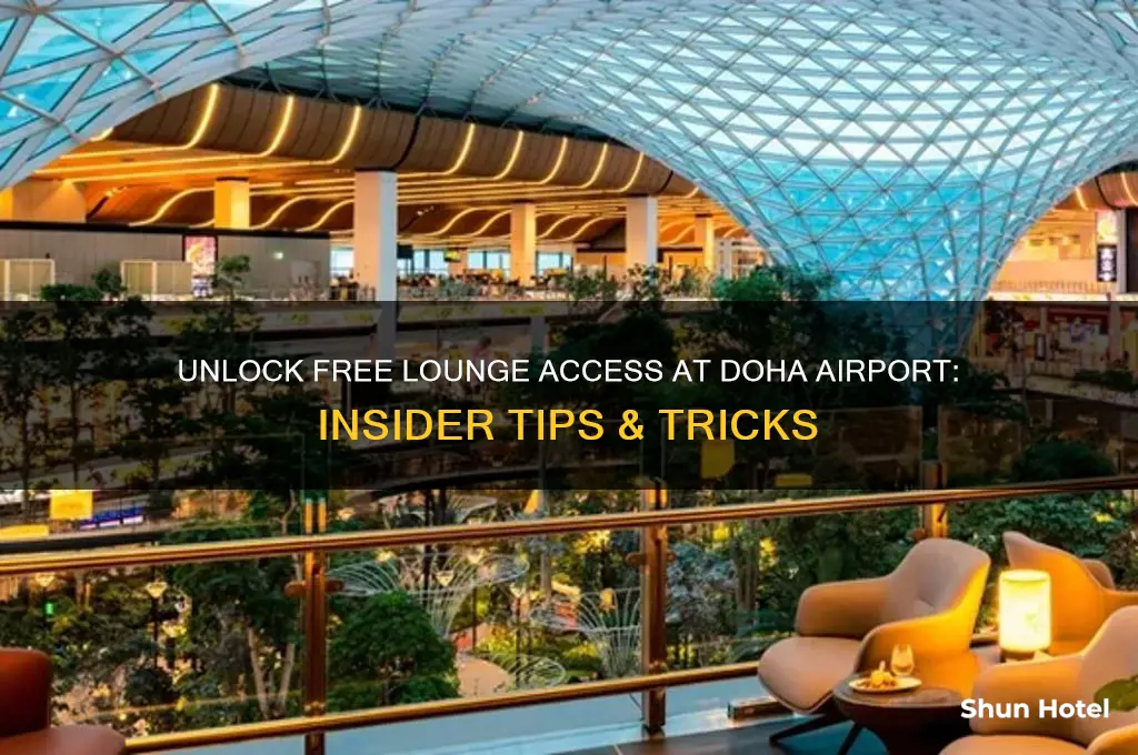 how to get free lounge access in doha airport