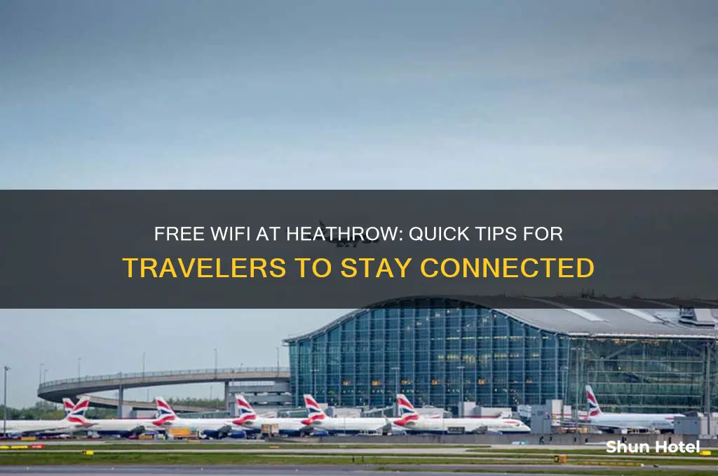 how to get free wifi in heathrow airport