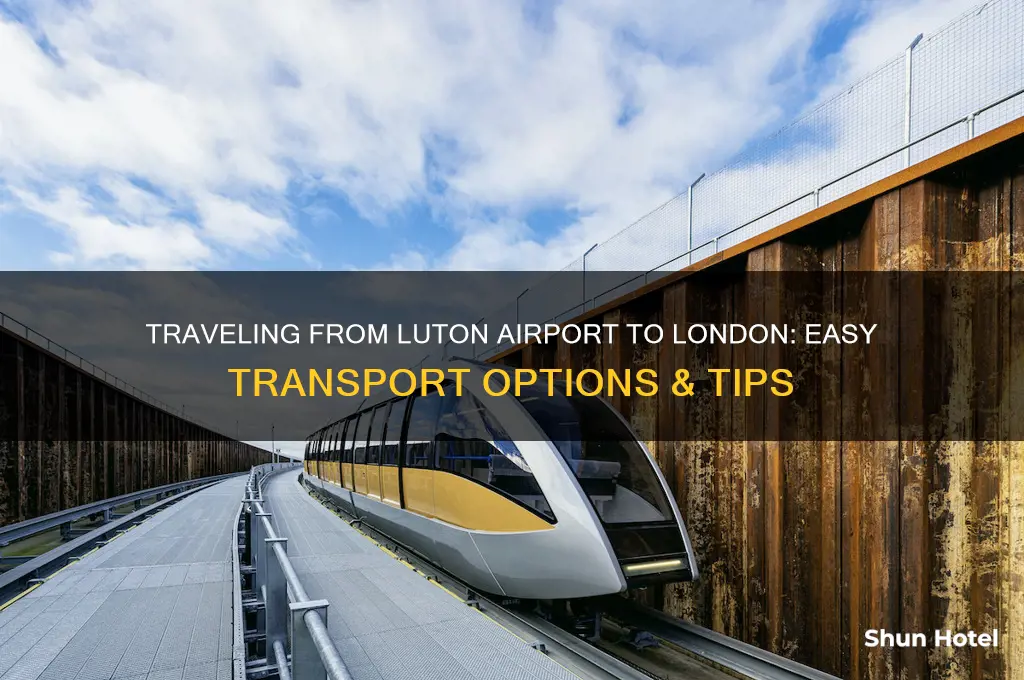 how to get frm luton airport to london