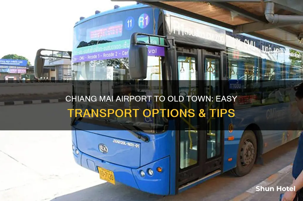 how to get fro chiang mai airport to old towhn