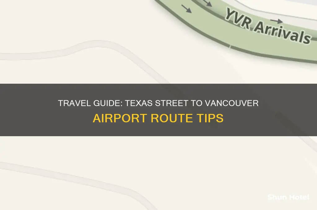how to get from 2222 texas street to vancouver airport