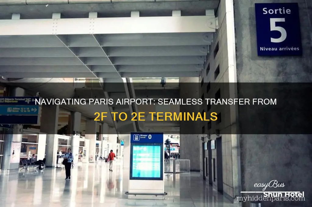 how to get from 2f to 2e in paris airport