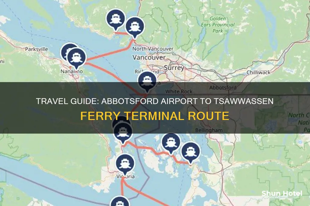 how to get from abbotsford airport to tsawwassen ferry terminal
