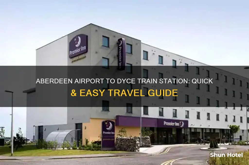 how to get from aberdeen airport to dyce train station