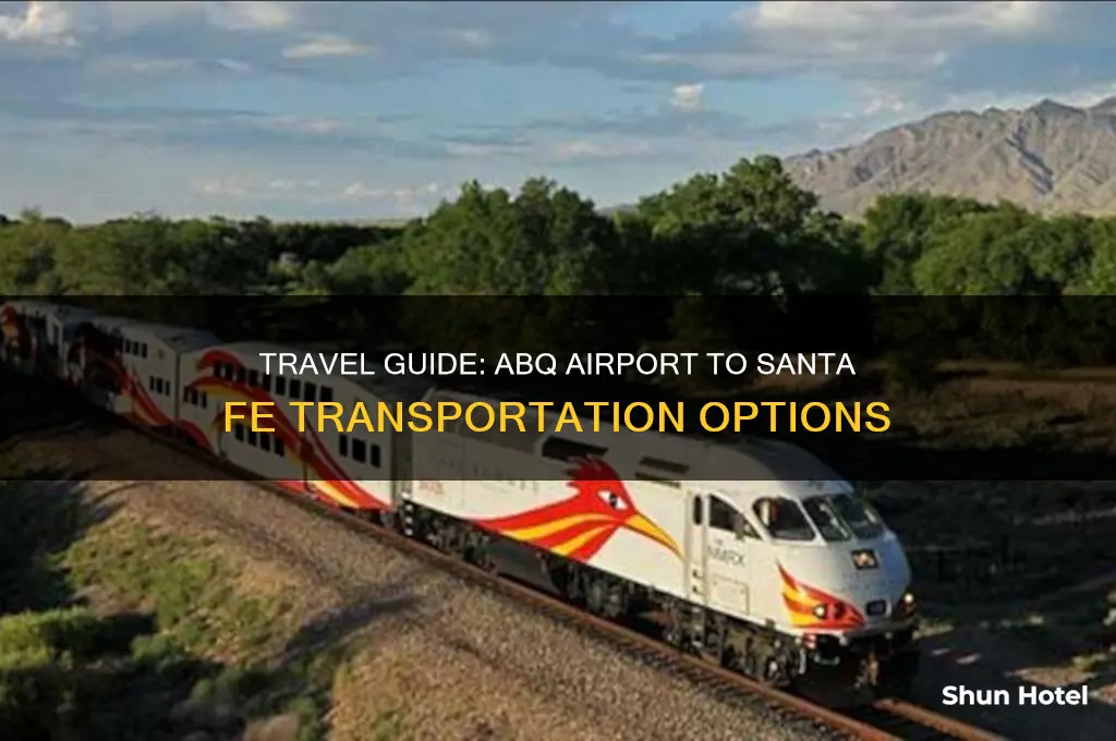 how to get from abq airport to santa fe