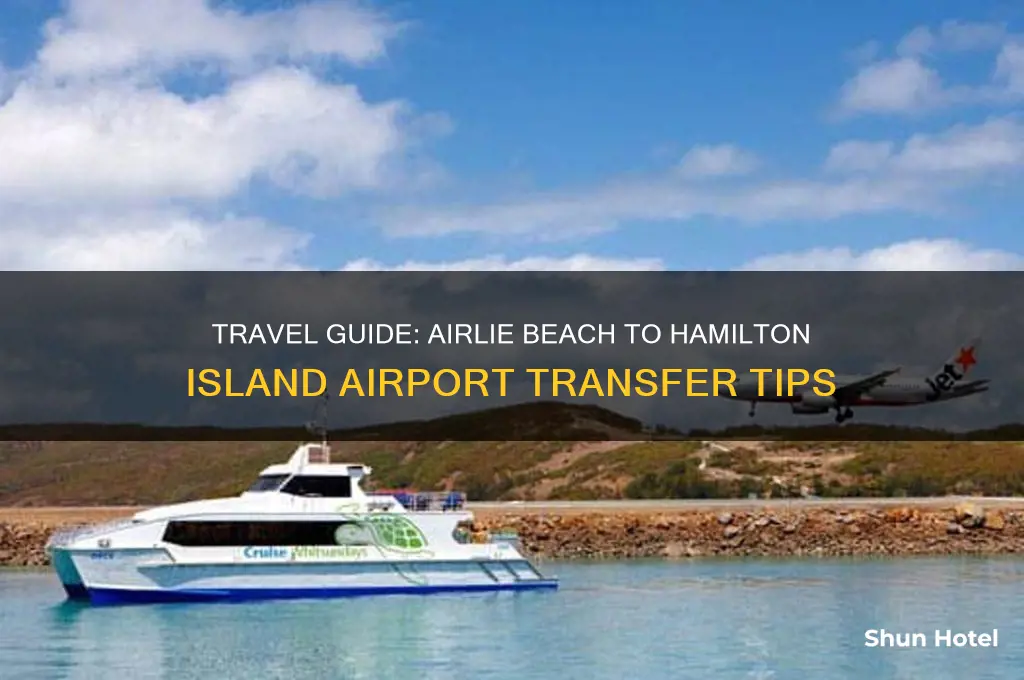how to get from airlie beach to hamilton island airport
