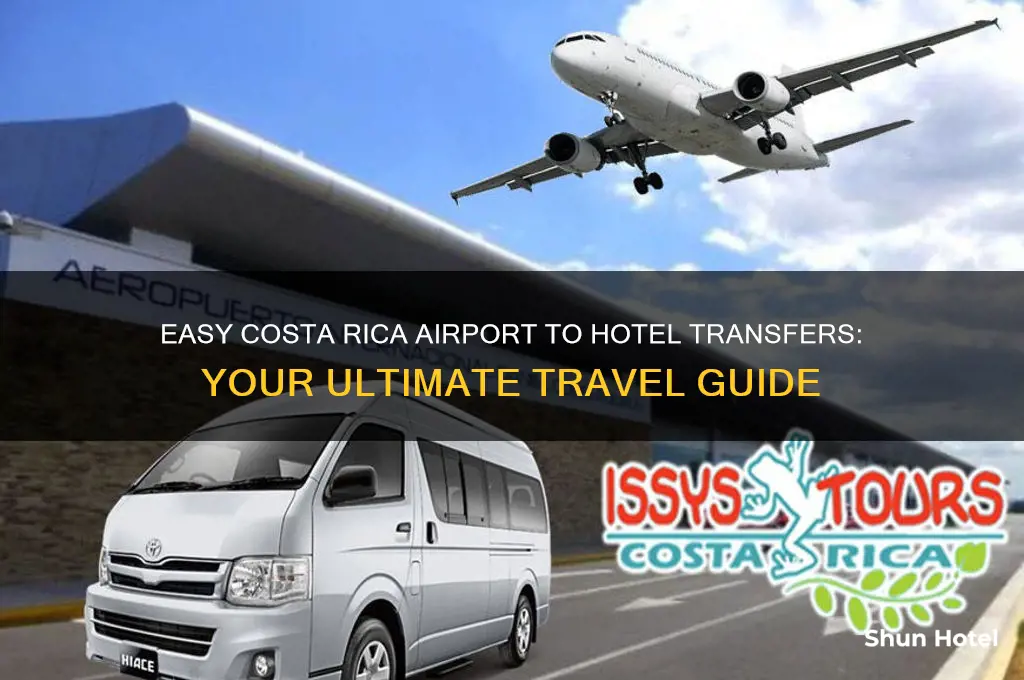 how to get from airport in costa rica to hotel