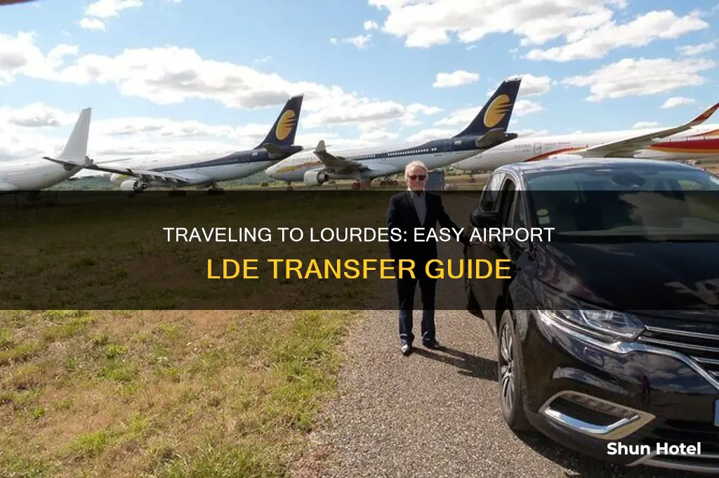 how to get from airport lde into lourdes