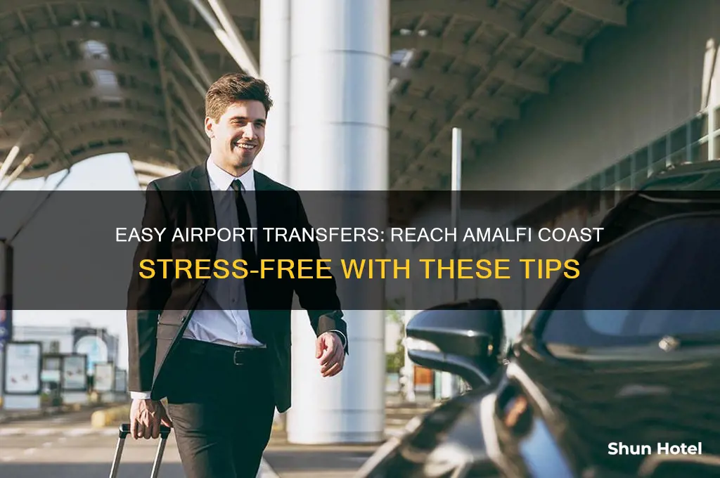 how to get from airport to amalfi coast