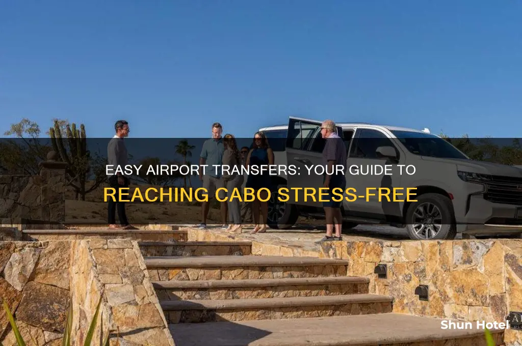 how to get from airport to cabo