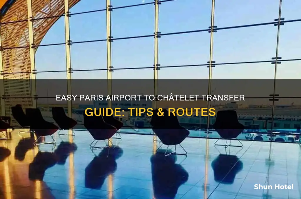 how to get from airport to chattlet in paris