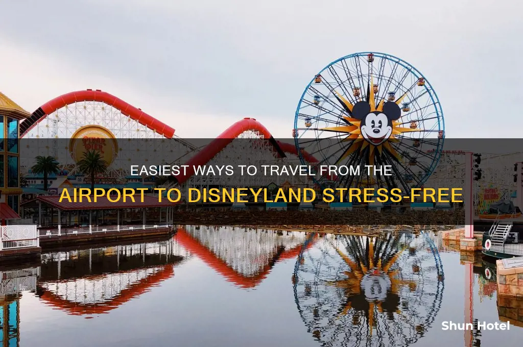 how to get from airport to disneyland