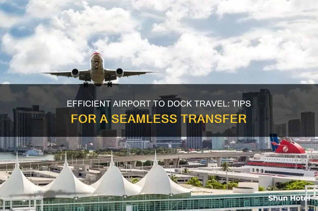 how to get from airport to dock