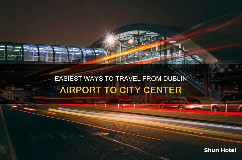 how to get from airport to dublin city center