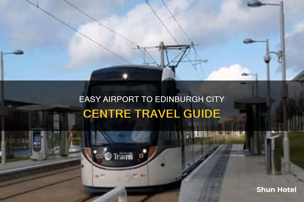 how to get from airport to edinburgh city centre
