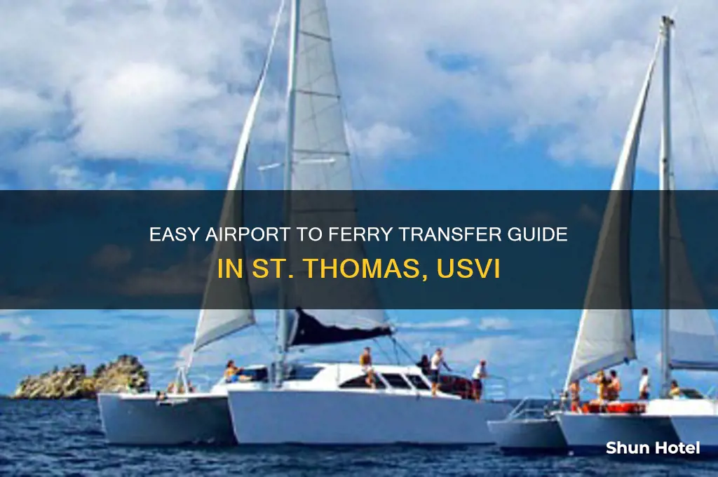 how to get from airport to ferry st thomas