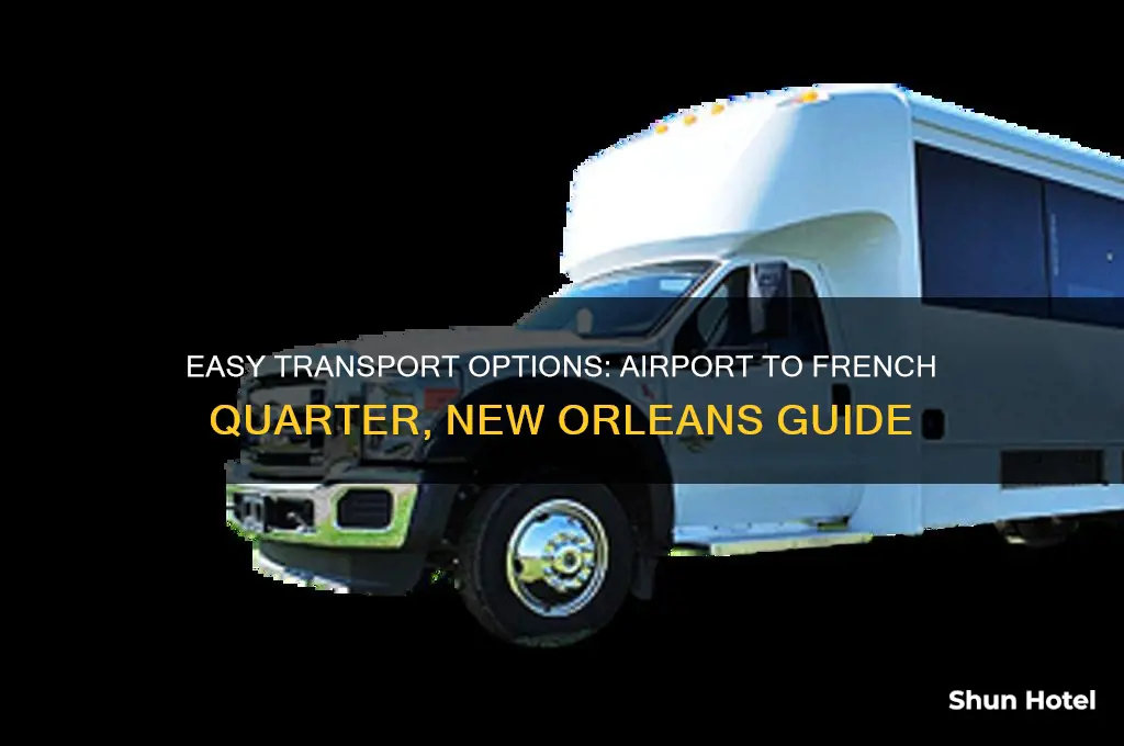 how to get from airport to french quarter new orleans