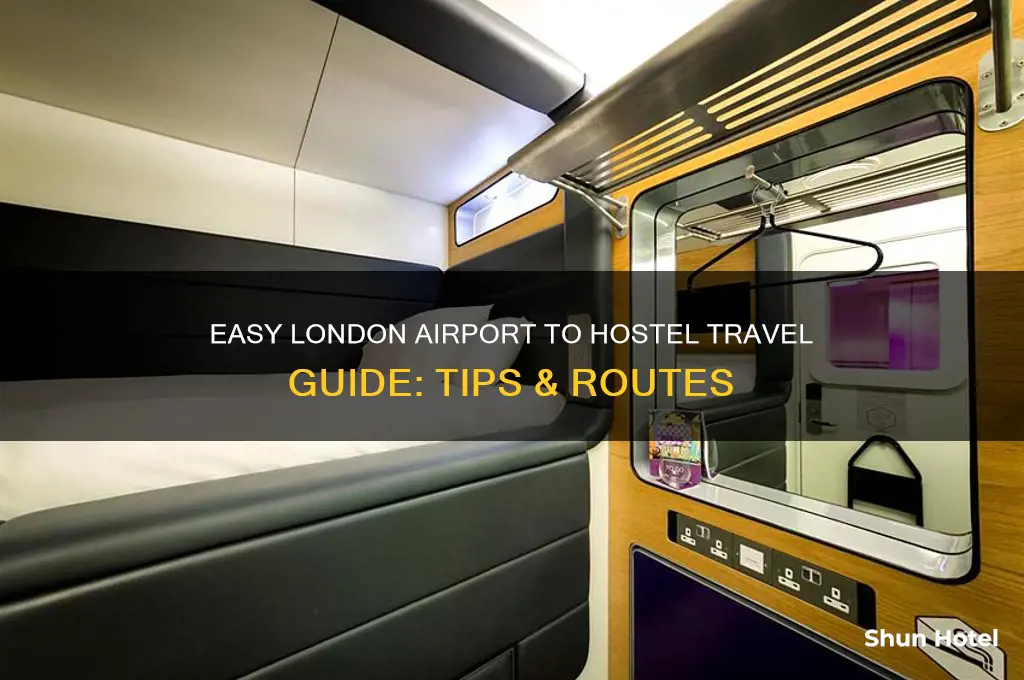 how to get from airport to hostel in london