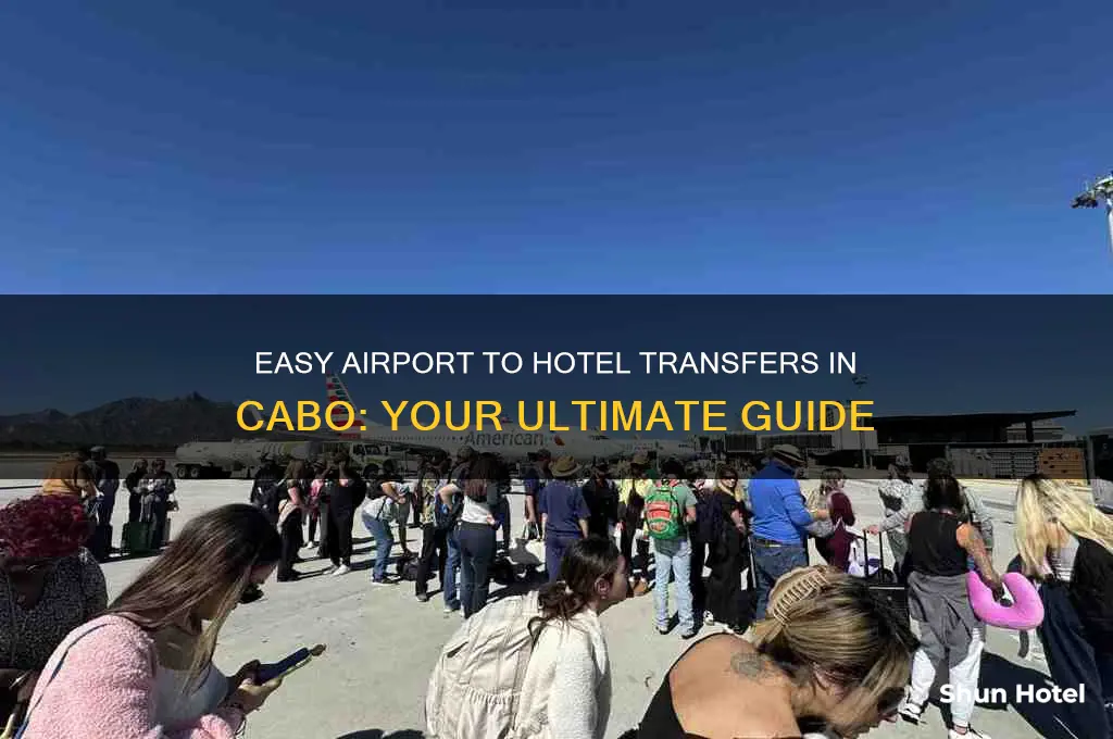 how to get from airport to hotel cabo