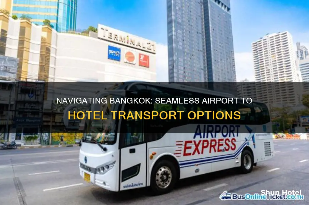 how to get from airport to hotel in bangkok