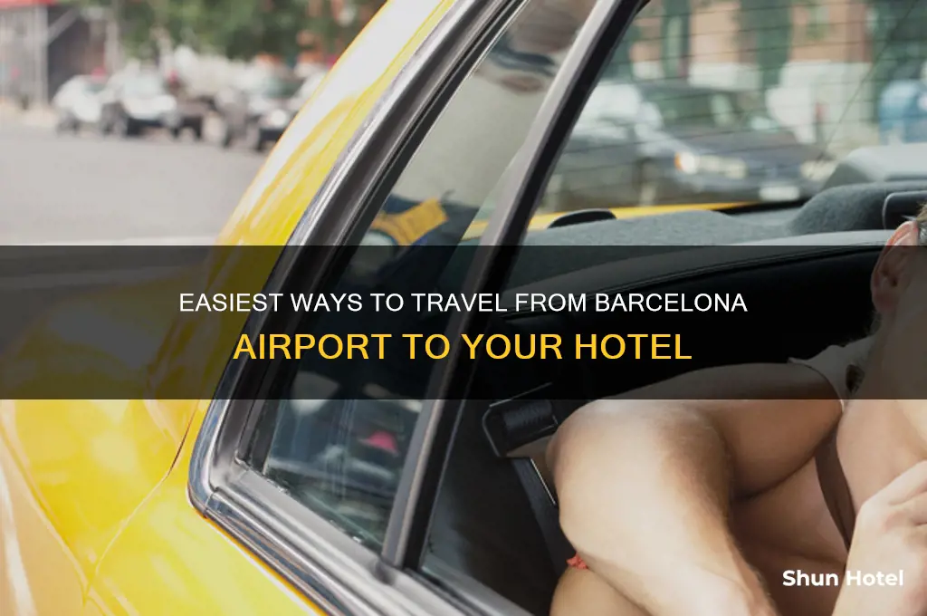 how to get from airport to hotel in barcelona