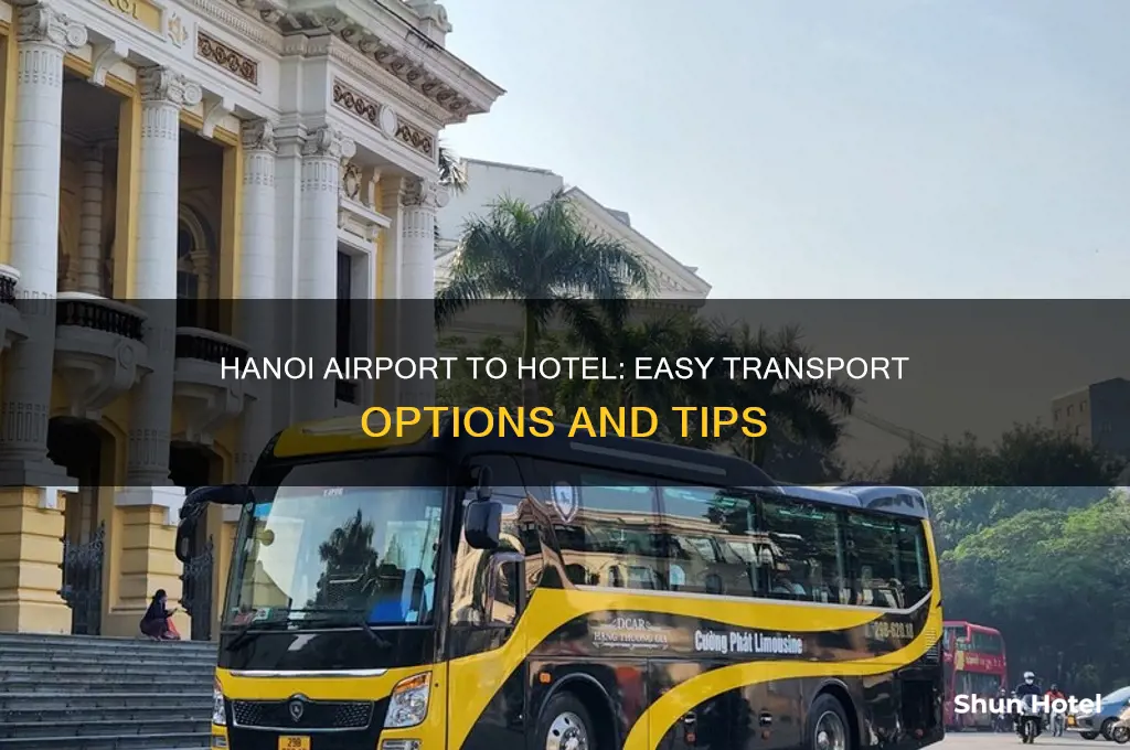 how to get from airport to hotel in hanoi