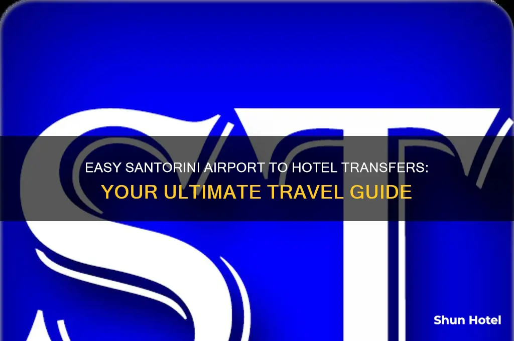 how to get from airport to hotel in santorini