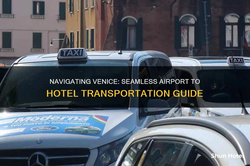 how to get from airport to hotel in venice