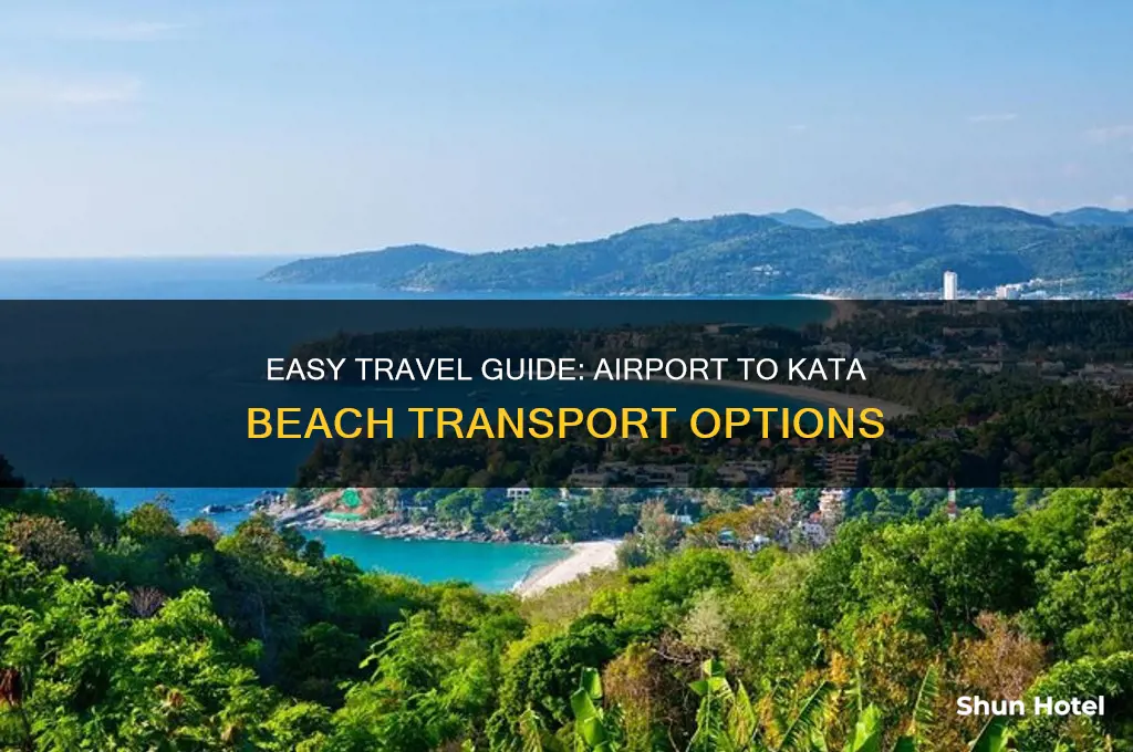 how to get from airport to kata beach