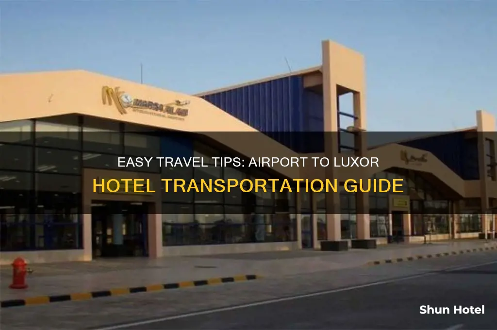 how to get from airport to luxor hotel