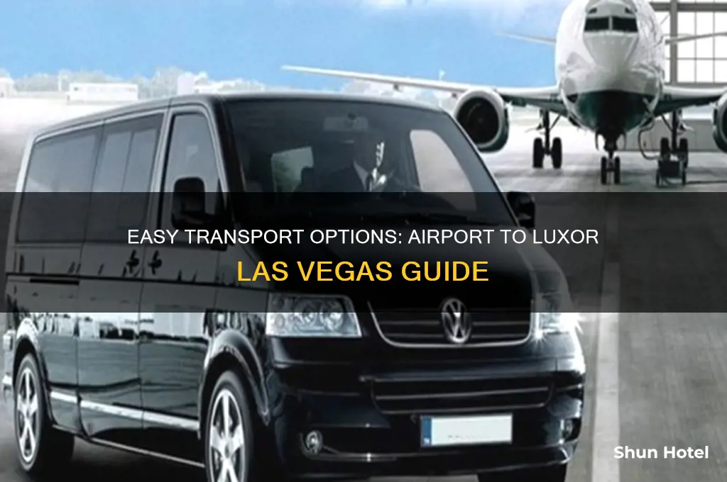 how to get from airport to luxor las vegas