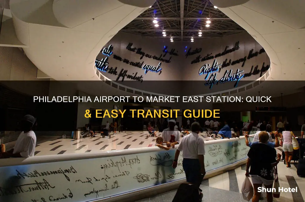 how to get from airport to market east station philadelphia