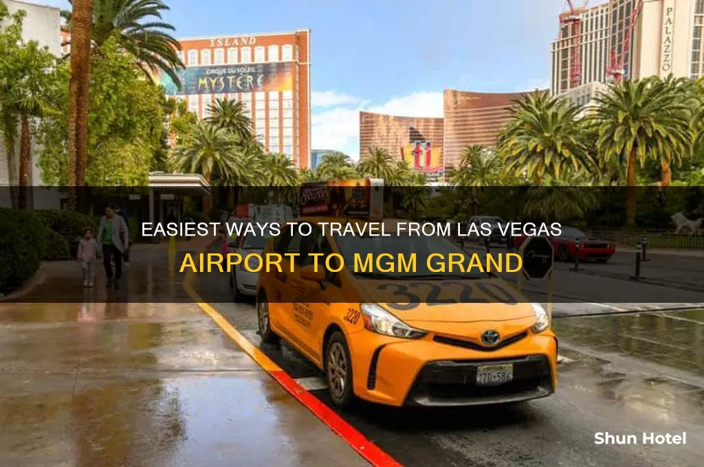 how to get from airport to mgm grand las vegas