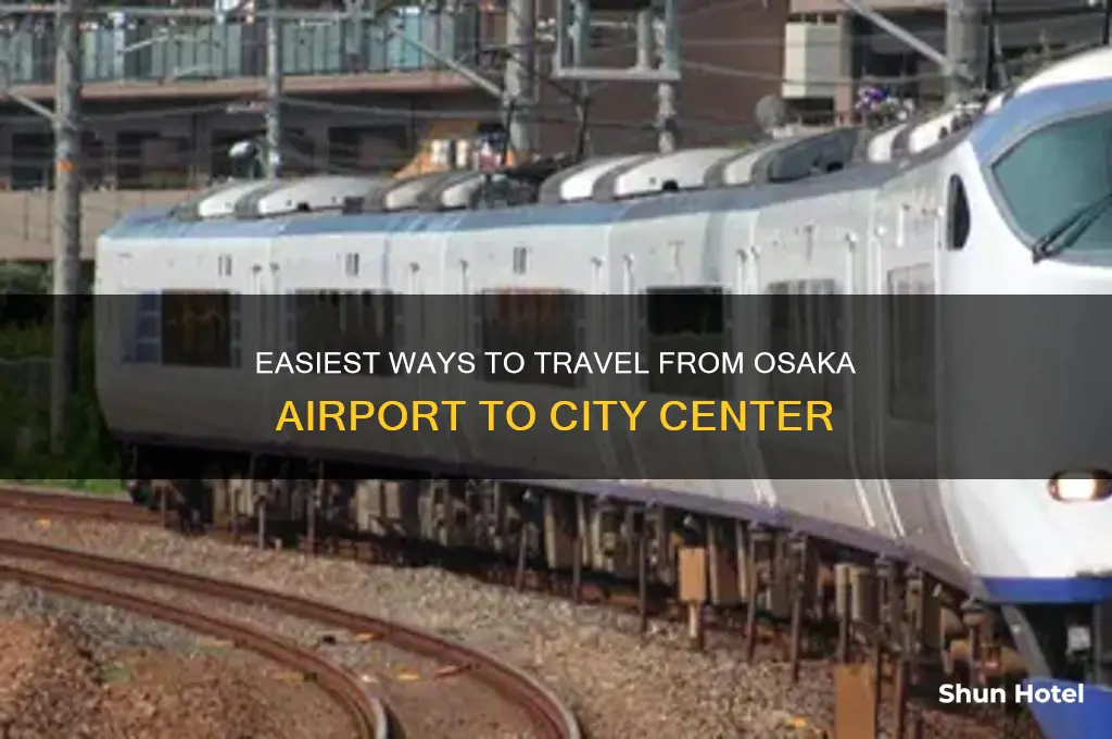 how to get from airport to osaka