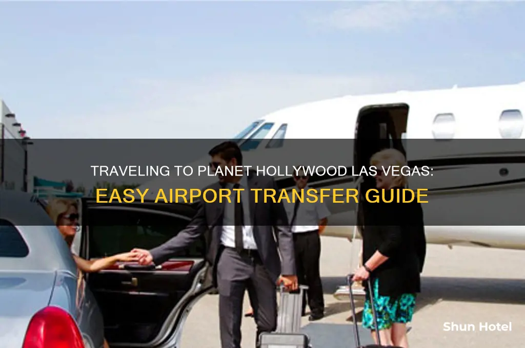 how to get from airport to planet hollywood las vegas