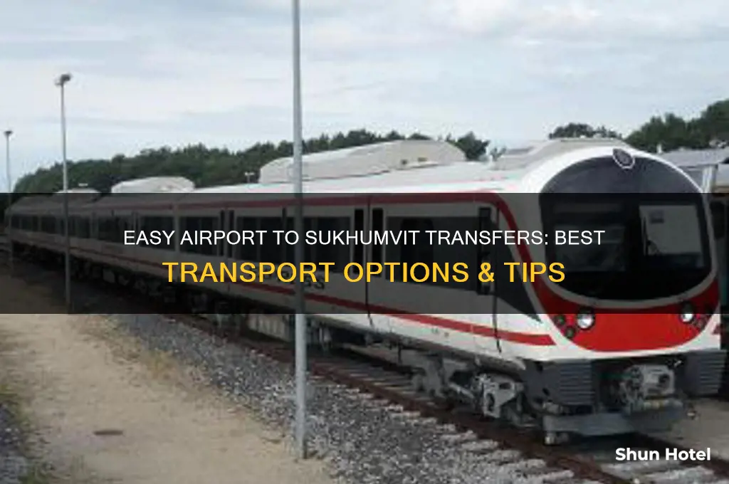 how to get from airport to sukhumvit
