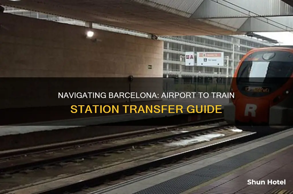 how to get from airport to train station in barcelona