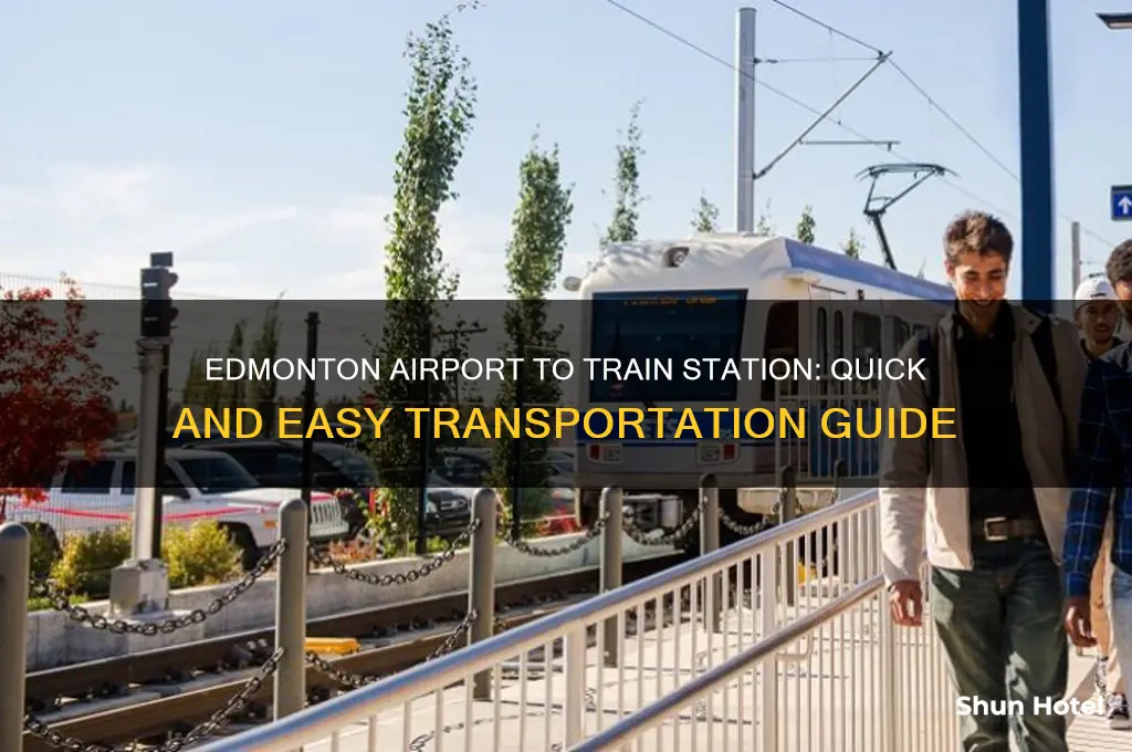 how to get from airport to train station in edmonton