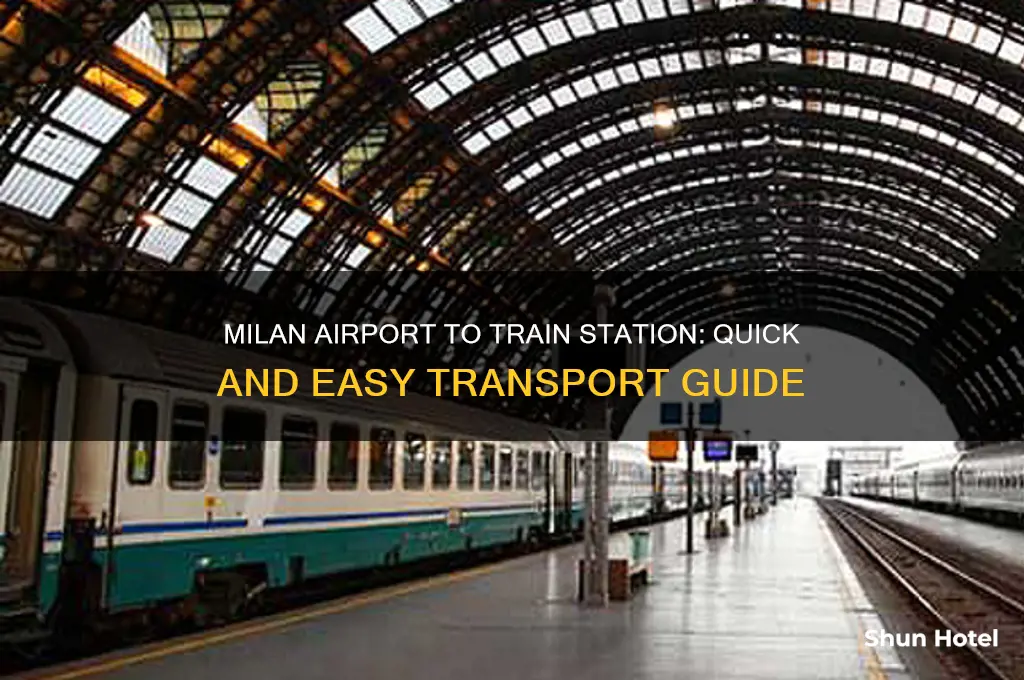 how to get from airport to train station in milan