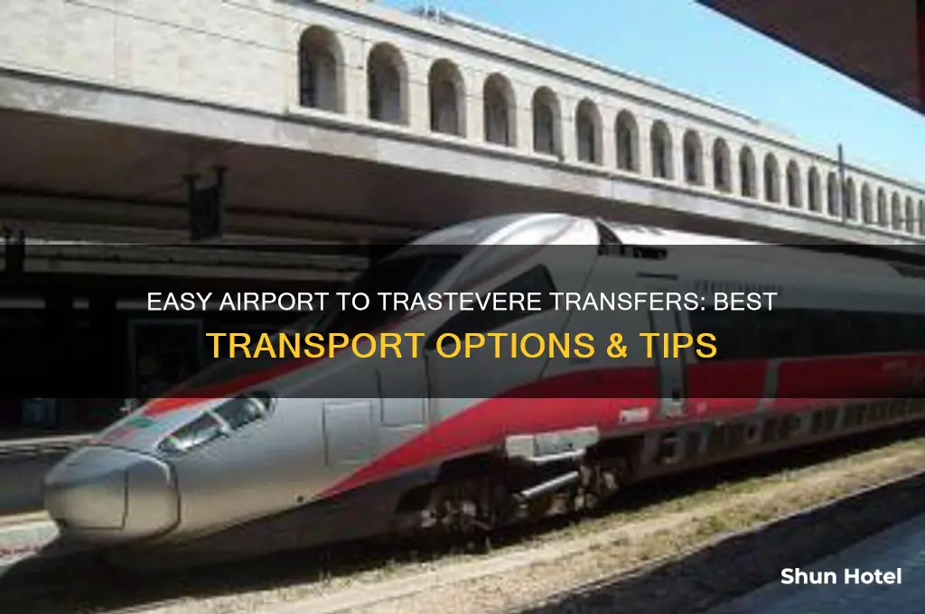 how to get from airport to trastevere