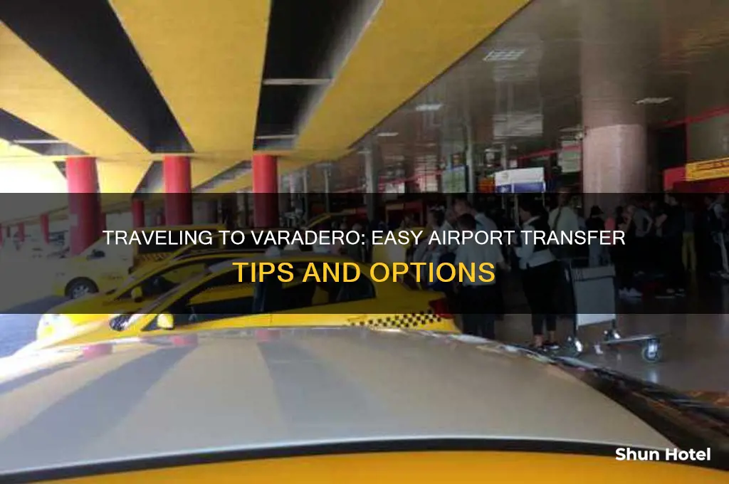 how to get from airport to varadero