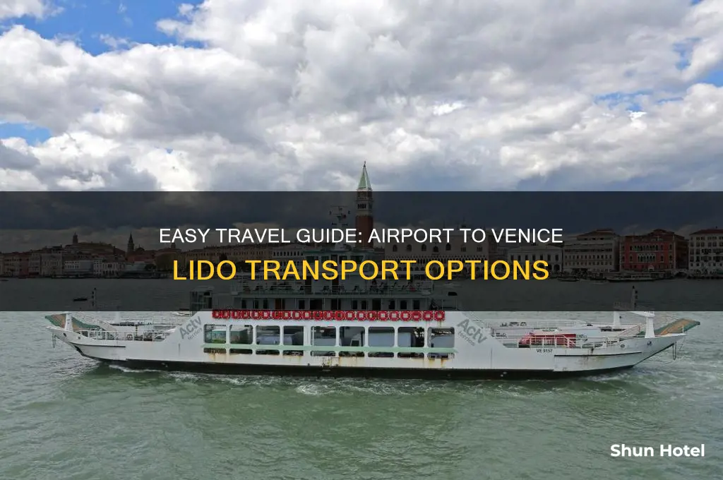 how to get from airport to venice lido